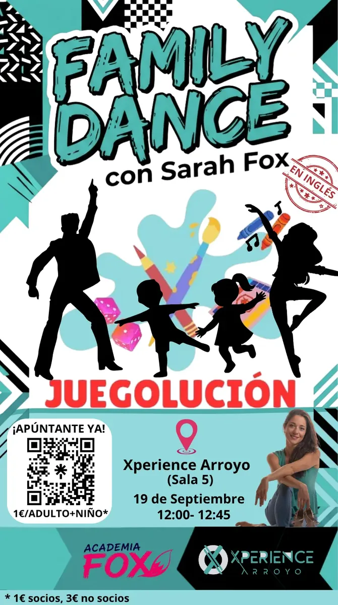 Cartel de Family Dance con Sarah Fox en Xperience Arroyo
