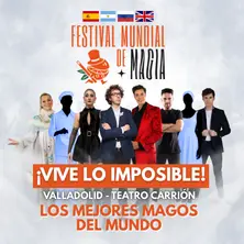 Cartel de Festival Mundial de Magia – Vive lo imposible